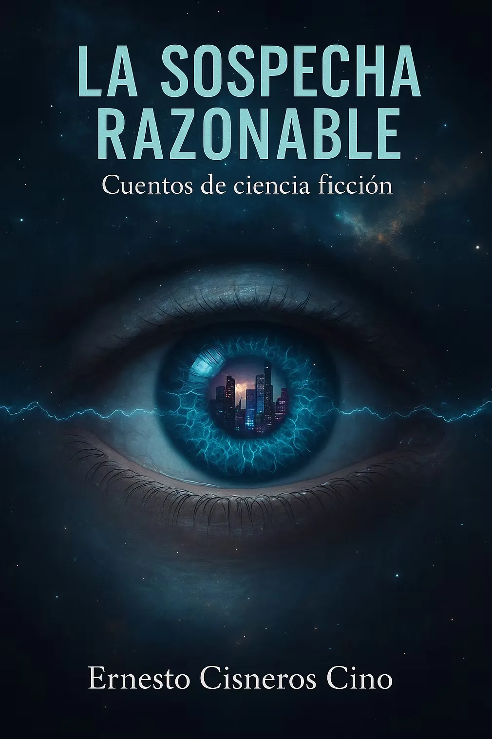 Reasonable Suspicion - Ernesto Cisneros Cino